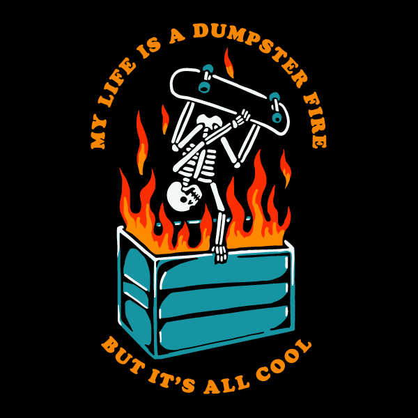 'Dumpster Fire' Shirt - Image 2