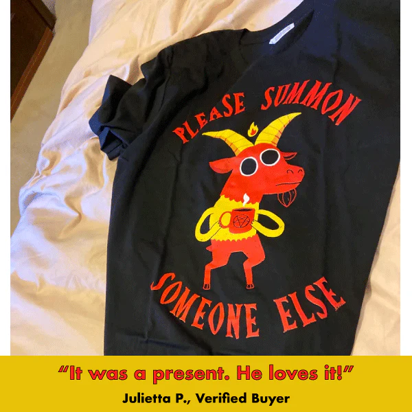 'Summon Someone Else' Shirt - Image 3